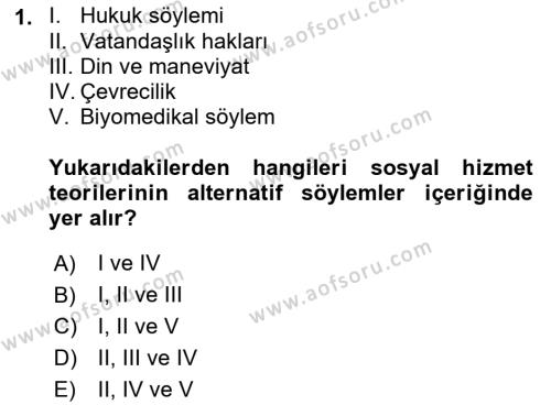 Sosyal Hizmet Kuram Ve Yaklaşımları Dersi 2023 - 2024 Yılı (Vize) Ara Sınavı 1. Soru