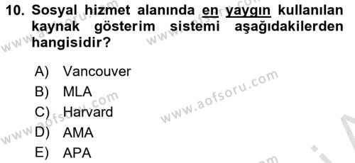 Sosyal Hizmette Kayıt Tutma Ve Rapor Yazma Dersi 2020 - 2021 Yılı Yaz Okulu Sınavı 10. Soru