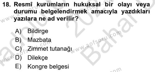 Sosyal Hizmette Kayıt Tutma Ve Rapor Yazma Dersi 2021 - 2022 Yılı (Vize) Ara Sınavı 18. Soru