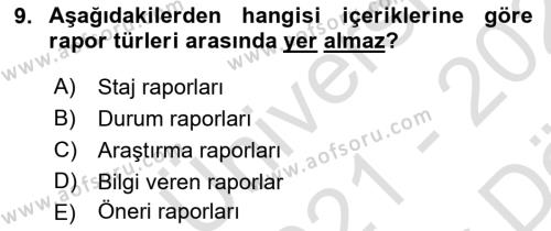 Sosyal Hizmette Kayıt Tutma Ve Rapor Yazma Dersi 2021 - 2022 Yılı (Vize) Ara Sınavı 9. Soru