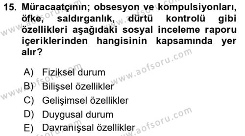 Sosyal Hizmette Kayıt Tutma Ve Rapor Yazma Dersi 2021 - 2022 Yılı Yaz Okulu Sınavı 15. Soru