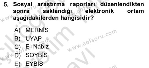 Sosyal Hizmette Kayıt Tutma Ve Rapor Yazma Dersi 2021 - 2022 Yılı Yaz Okulu Sınavı 5. Soru