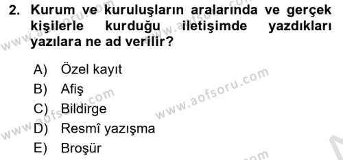 Sosyal Hizmette Kayıt Tutma Ve Rapor Yazma Dersi 2022 - 2023 Yılı Yaz Okulu Sınavı 2. Soru