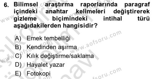 Sosyal Hizmette Kayıt Tutma Ve Rapor Yazma Dersi 2022 - 2023 Yılı Yaz Okulu Sınavı 6. Soru