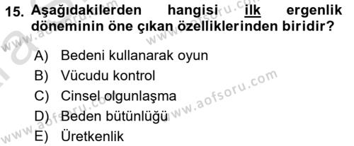 İnsan Davranışı Ve Sosyal Çevre 1 Dersi 2024 - 2025 Yılı (Vize) Ara Sınavı 15. Soru