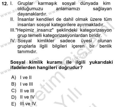 İnsan Davranışı Ve Sosyal Çevre 2 Dersi 2021 - 2022 Yılı (Vize) Ara Sınavı 12. Soru