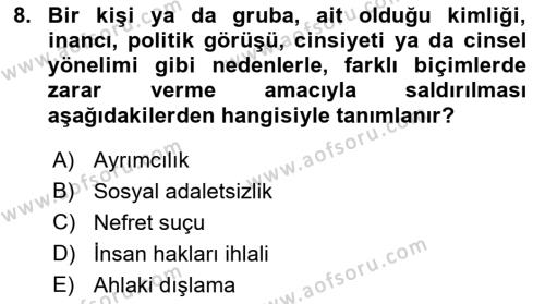 İnsan Davranışı Ve Sosyal Çevre 2 Dersi 2021 - 2022 Yılı (Vize) Ara Sınavı 8. Soru