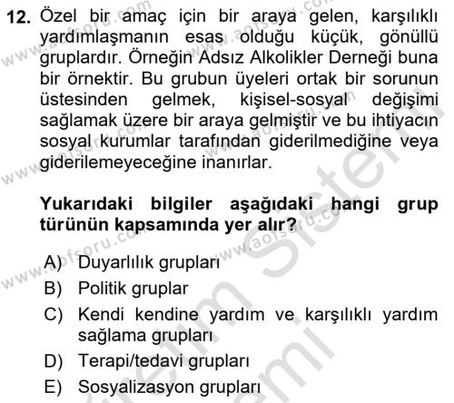 Yaşlılarla Sosyal Hizmet Dersi 2023 - 2024 Yılı (Vize) Ara Sınavı 12. Soru