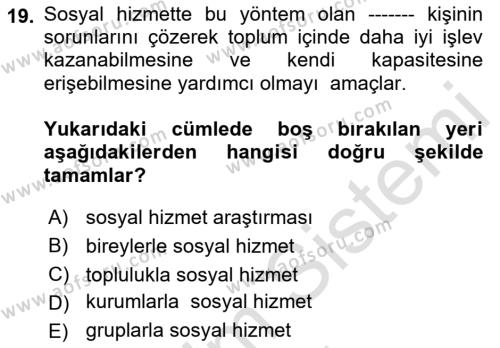 Yaşlılarla Sosyal Hizmet Dersi 2023 - 2024 Yılı (Vize) Ara Sınavı 19. Soru