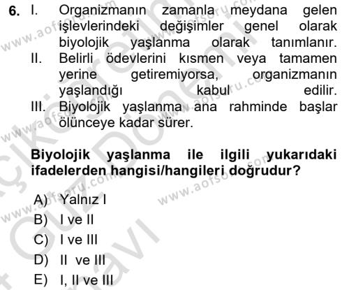 Yaşlılarla Sosyal Hizmet Dersi 2023 - 2024 Yılı (Vize) Ara Sınavı 6. Soru