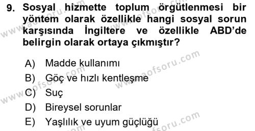 Yaşlılarla Sosyal Hizmet Dersi 2023 - 2024 Yılı (Vize) Ara Sınavı 9. Soru