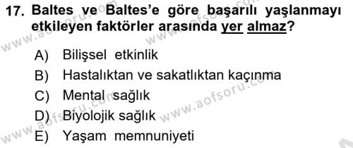 Yaşlılarla Sosyal Hizmet Dersi 2023 - 2024 Yılı (Final) Dönem Sonu Sınavı 17. Soru