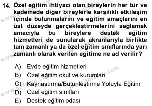 Engellilerle Sosyal Hizmet Dersi 2018 - 2019 Yılı (Vize) Ara Sınavı 14. Soru