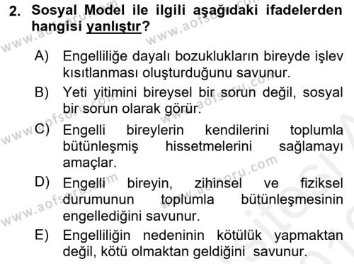 Engellilerle Sosyal Hizmet Dersi 2018 - 2019 Yılı (Vize) Ara Sınavı 2. Soru