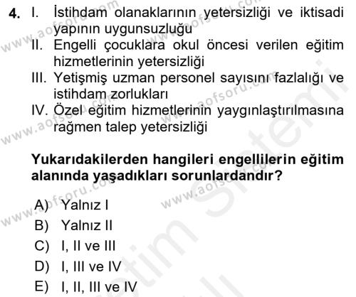 Engellilerle Sosyal Hizmet Dersi 2018 - 2019 Yılı (Vize) Ara Sınavı 4. Soru