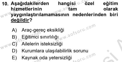 Engellilerle Sosyal Hizmet Dersi 2020 - 2021 Yılı Yaz Okulu Sınavı 10. Soru