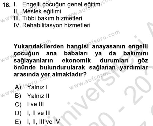 Engellilerle Sosyal Hizmet Dersi 2020 - 2021 Yılı Yaz Okulu Sınavı 18. Soru