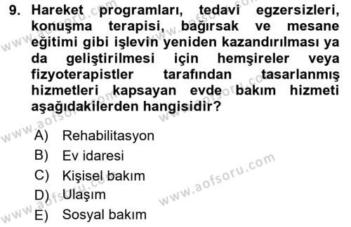 Engellilerle Sosyal Hizmet Dersi 2020 - 2021 Yılı Yaz Okulu Sınavı 9. Soru