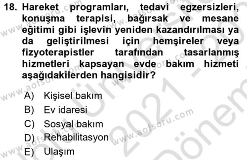 Engellilerle Sosyal Hizmet Dersi 2021 - 2022 Yılı (Final) Dönem Sonu Sınavı 18. Soru