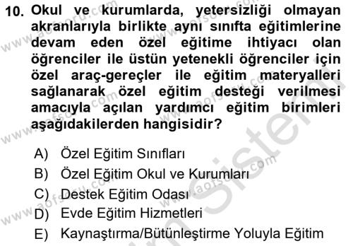 Engellilerle Sosyal Hizmet Dersi 2021 - 2022 Yılı Yaz Okulu Sınavı 10. Soru