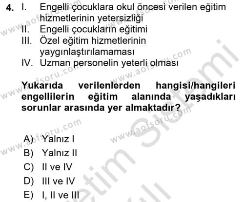 Engellilerle Sosyal Hizmet Dersi 2021 - 2022 Yılı Yaz Okulu Sınavı 4. Soru