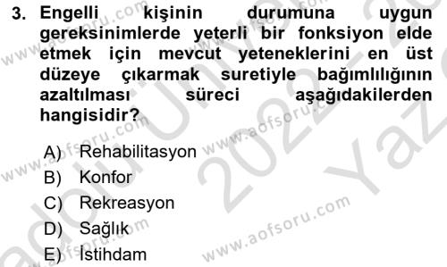 Engellilerle Sosyal Hizmet Dersi 2022 - 2023 Yılı Yaz Okulu Sınavı 3. Soru