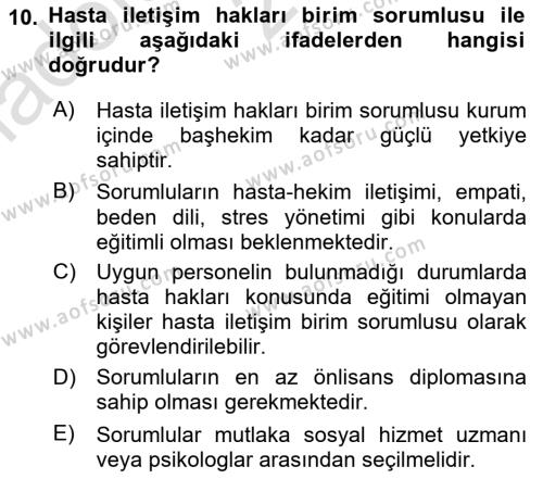 Tıbbi Ve Psikiyatrik Sosyal Hizmet Dersi 2023 - 2024 Yılı (Vize) Ara Sınavı 10. Soru