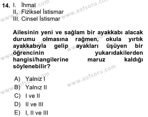 Tıbbi Ve Psikiyatrik Sosyal Hizmet Dersi 2023 - 2024 Yılı (Vize) Ara Sınavı 14. Soru