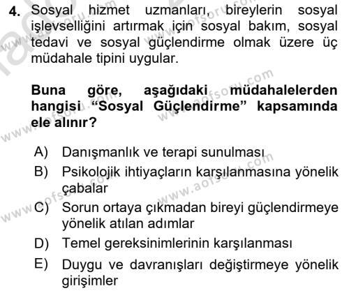 Tıbbi Ve Psikiyatrik Sosyal Hizmet Dersi 2023 - 2024 Yılı (Vize) Ara Sınavı 4. Soru