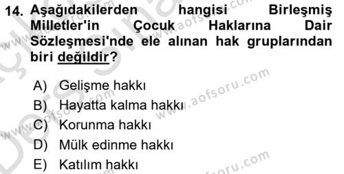 Aile Ve Çocukla Sosyal Hizmet Dersi 2018 - 2019 Yılı 3 Ders Sınavı 14. Soru