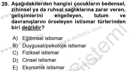 Aile Ve Çocukla Sosyal Hizmet Dersi 2018 - 2019 Yılı 3 Ders Sınavı 20. Soru