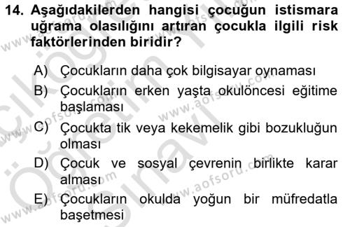 Aile Ve Çocukla Sosyal Hizmet Dersi 2021 - 2022 Yılı Yaz Okulu Sınavı 14. Soru