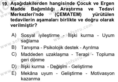 Aile Ve Çocukla Sosyal Hizmet Dersi 2021 - 2022 Yılı Yaz Okulu Sınavı 19. Soru