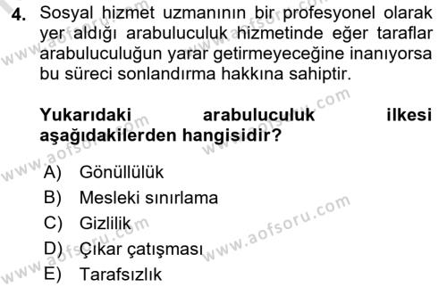 Aile Ve Çocukla Sosyal Hizmet Dersi 2021 - 2022 Yılı Yaz Okulu Sınavı 4. Soru