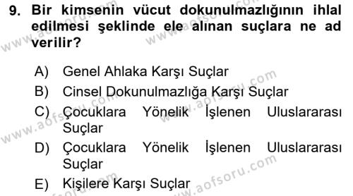 Aile Ve Çocukla Sosyal Hizmet Dersi 2021 - 2022 Yılı Yaz Okulu Sınavı 9. Soru