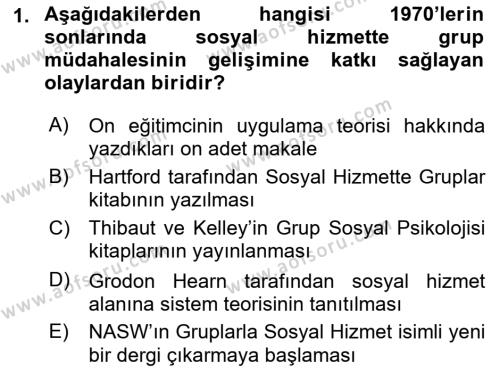 Gruplarla Sosyal Hizmet Dersi 2022 - 2023 Yılı (Vize) Ara Sınavı 1. Soru