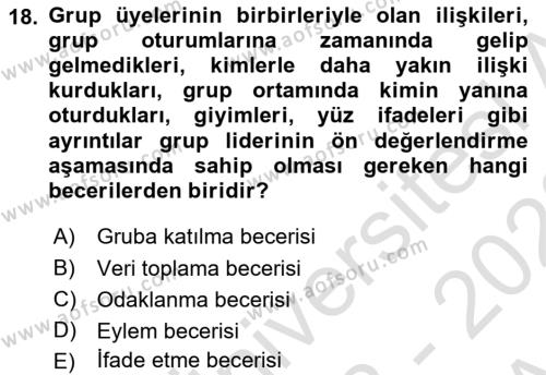 Gruplarla Sosyal Hizmet Dersi 2022 - 2023 Yılı (Vize) Ara Sınavı 18. Soru