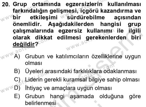 Gruplarla Sosyal Hizmet Dersi 2022 - 2023 Yılı (Vize) Ara Sınavı 20. Soru