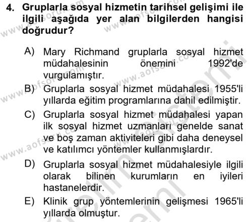 Gruplarla Sosyal Hizmet Dersi 2022 - 2023 Yılı (Vize) Ara Sınavı 4. Soru