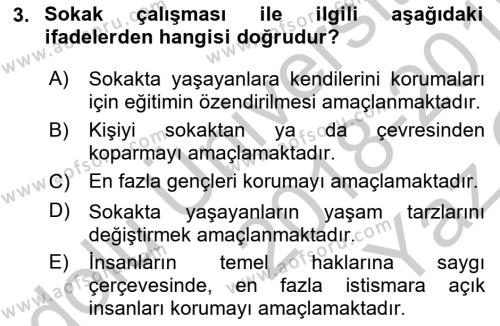 Sokak Sosyal Hizmeti Ve Adli Sosyal Hizmet Dersi 2018 - 2019 Yılı Yaz Okulu Sınavı 3. Soru