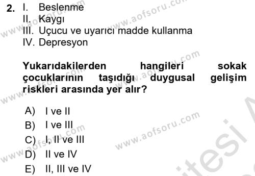 Sokak Sosyal Hizmeti Ve Adli Sosyal Hizmet Dersi 2021 - 2022 Yılı (Vize) Ara Sınavı 2. Soru