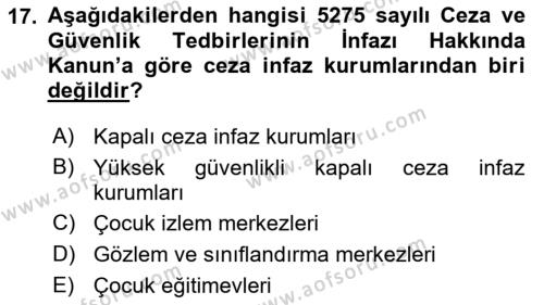 Sokak Sosyal Hizmeti Ve Adli Sosyal Hizmet Dersi 2021 - 2022 Yılı Yaz Okulu Sınavı 17. Soru