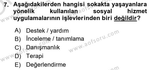 Sokak Sosyal Hizmeti Ve Adli Sosyal Hizmet Dersi 2022 - 2023 Yılı Yaz Okulu Sınavı 7. Soru