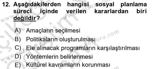 Toplumla Sosyal Hizmet Dersi 2020 - 2021 Yılı Yaz Okulu Sınavı 12. Soru