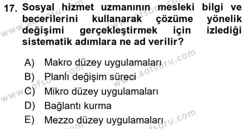 Toplumla Sosyal Hizmet Dersi 2020 - 2021 Yılı Yaz Okulu Sınavı 17. Soru