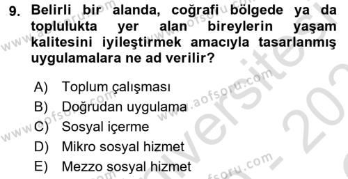 Toplumla Sosyal Hizmet Dersi 2020 - 2021 Yılı Yaz Okulu Sınavı 9. Soru