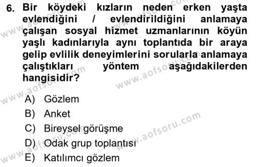 Toplumla Sosyal Hizmet Dersi 2021 - 2022 Yılı (Vize) Ara Sınavı 6. Soru