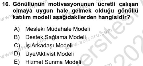 Toplumla Sosyal Hizmet Dersi 2021 - 2022 Yılı Yaz Okulu Sınavı 16. Soru