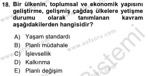 Toplumla Sosyal Hizmet Dersi 2021 - 2022 Yılı Yaz Okulu Sınavı 18. Soru