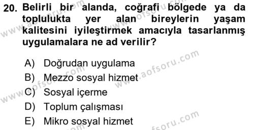 Toplumla Sosyal Hizmet Dersi 2021 - 2022 Yılı Yaz Okulu Sınavı 20. Soru